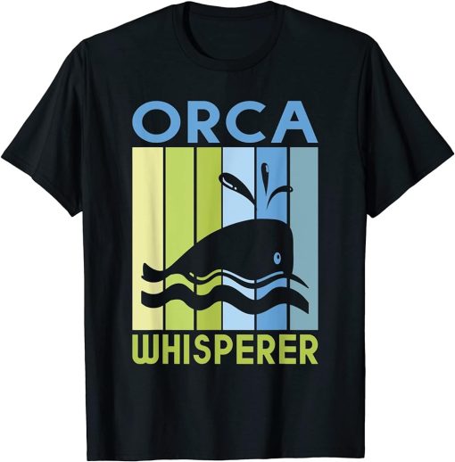 Orca Whisperer Whale T-Shirt