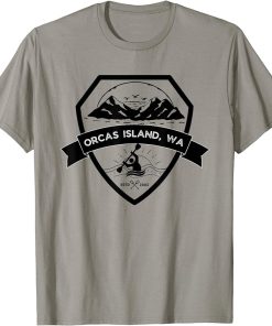 Kayaking Canoe Paddling Outdoor Orcas Island Washington T-Shirt