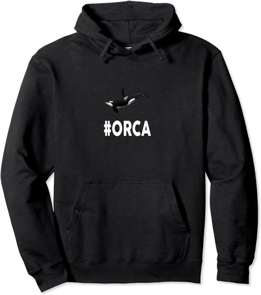 Hashtag ORCA T-Shirt Funny #ORCA Pullover Hoodie